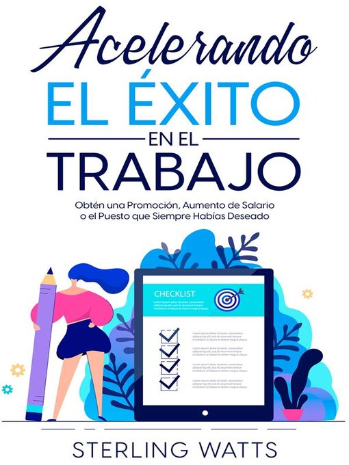 Title details for Acelerando el Éxito en el Trabajo by Sterling Watts - Available